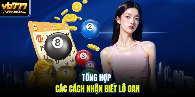 Tổng hợp các cách nhận biết lô gan